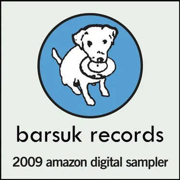 Barsuk Records: 2009 Amazon Digital Sampler by Various Artists - album cover