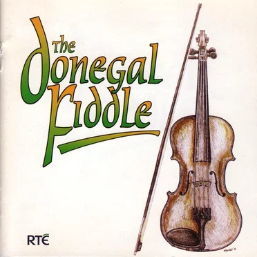 The Donegal Fiddle by Various Artists - album cover