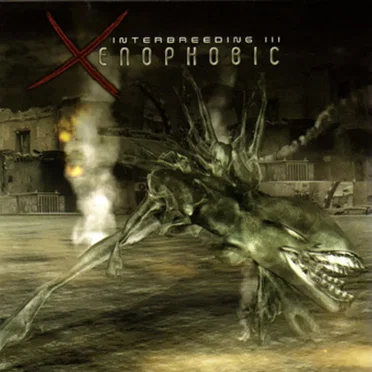 Interbreeding III: Xenophobic by Various Artists - album cover