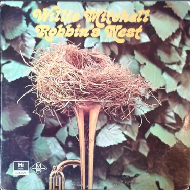 Robbin's Nest by Willie Mitchell - album cover