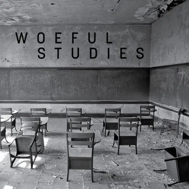 Woeful Studies