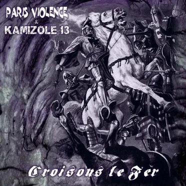Croisons le Fer by Paris Violence - album cover