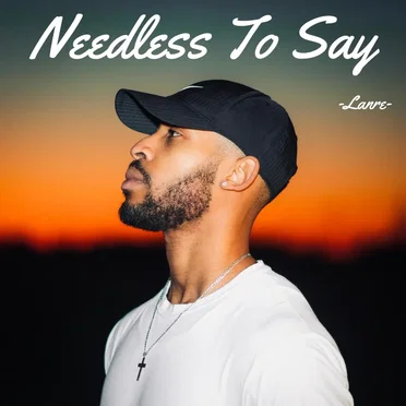 Needless to Say by Lanre - album cover