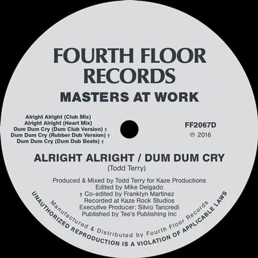 Alright Alright / Dum Dum Cry