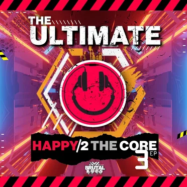 The Ultimate Happy 2 The Core EP3 by Various Artists - album cover