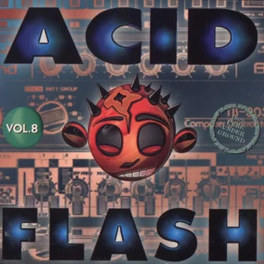 Acid Flash, Volume 8 by Various Artists - album cover