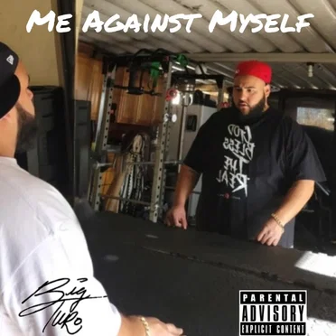 Me Against Myself by Big Turo - album cover