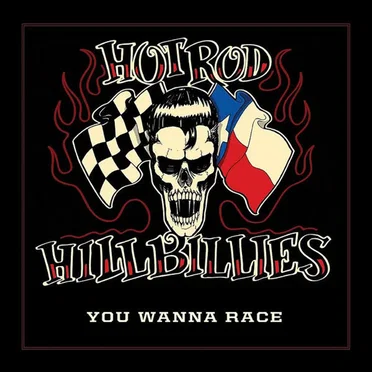 You Wanna Race by Hotrod Hillbillies - album cover