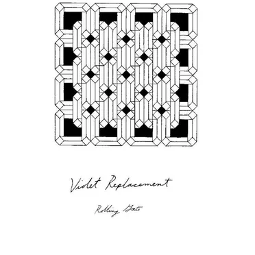 Violet Replacement, Part I