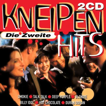 Kneipen Hits, die Zweite by Various Artists - album cover