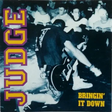 Bringin' It Down by Judge - album cover