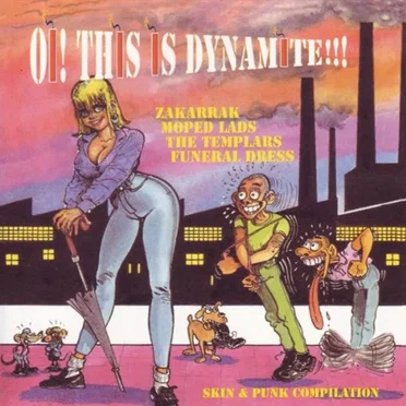 Oi! This Is Dynamite!!! by Various Artists - album cover