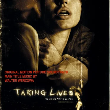 Taking Lives Main Title (From "Taking Lives")