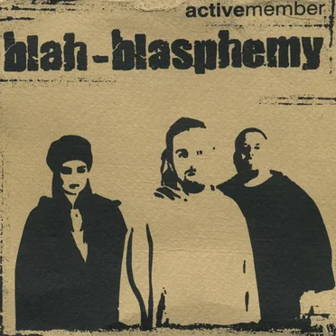 Blah-blasphemy by Active Member - album cover