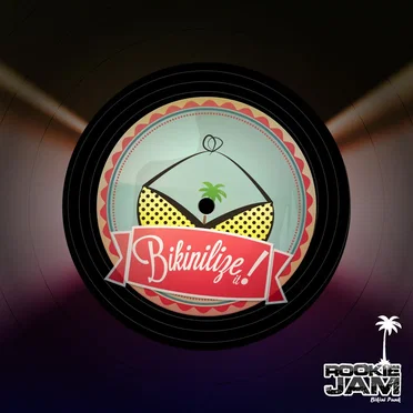 Bikinilize It! by Rookie Jam - album cover