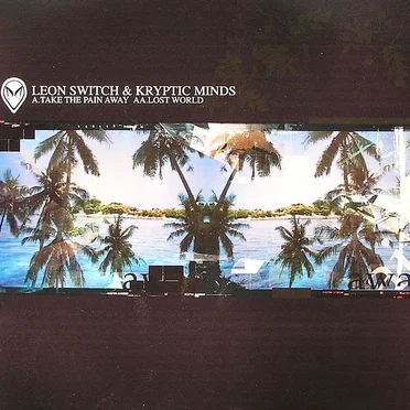 Take The Pain Away / Lost World