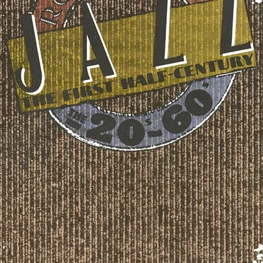 RCA Victor Jazz / The First Half Century: The 20s - The 60s by Various Artists - album cover
