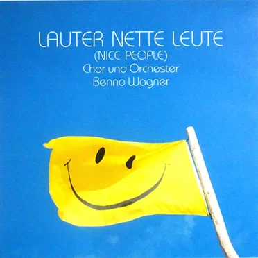 Lauter nette Leute (Nice People)