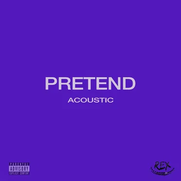 Pretend (Acoustic) by Rex Evans - album cover
