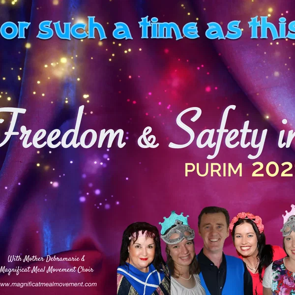 Freedom & Safety in Purim 2021