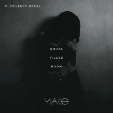 Smoke Filled Room (Elephante Remix)