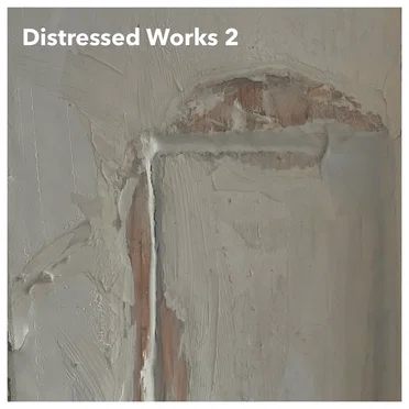 Distressed Works 2
