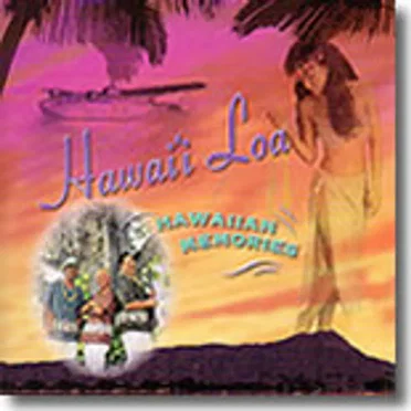 Hawaiian Memories by Hawai'i Loa - album cover
