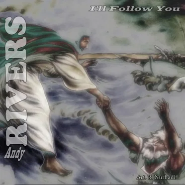 I’ll Follow You by Andy Rivers - album cover