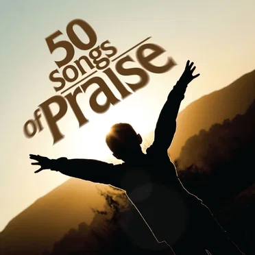 50 Songs of Praise by Various Artists - album cover