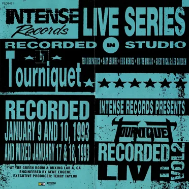 Intense Live Series, Volume 2 by Tourniquet - album cover