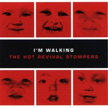 I'm Walking by The Hot Revival Stompers - album cover