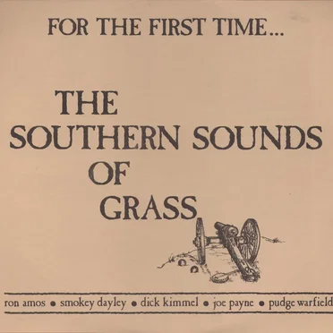 For the First Time by Southern Sounds of Grass - album cover