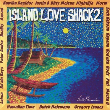 Island Love Shack 2 by Various Artists - album cover