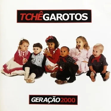 Geração 2000 by Tchê Garotos - album cover