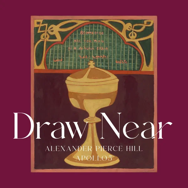 Draw Near
