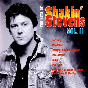 The Hits of Shakin' Stevens, Volume II