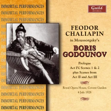 Feodor Chaliapin in Moussorgsky’s Boris Godounov