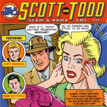 Scam-A-Rama, Volume III by Scott & Todd - album cover
