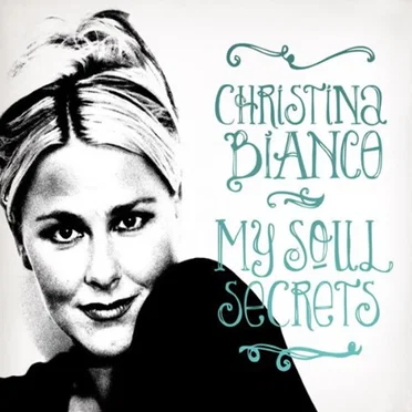 My Soul Secrets by Christina Bianco - album cover