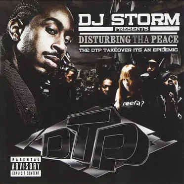 The DTP Takeover... It's an Epidemic by Ludacris - album cover