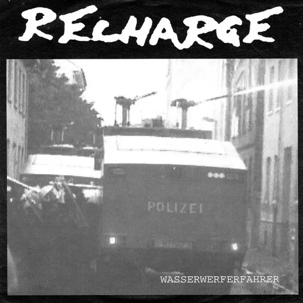 Wasserwerferfahrer / I'd Rather Be Dead