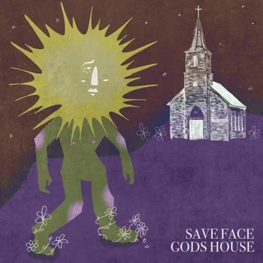 Gods House by Save Face - album cover