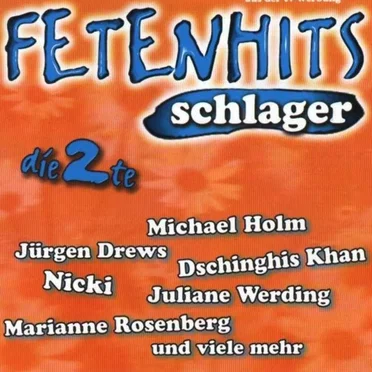 Fetenhits: Schlager, die 2te by Various Artists - album cover