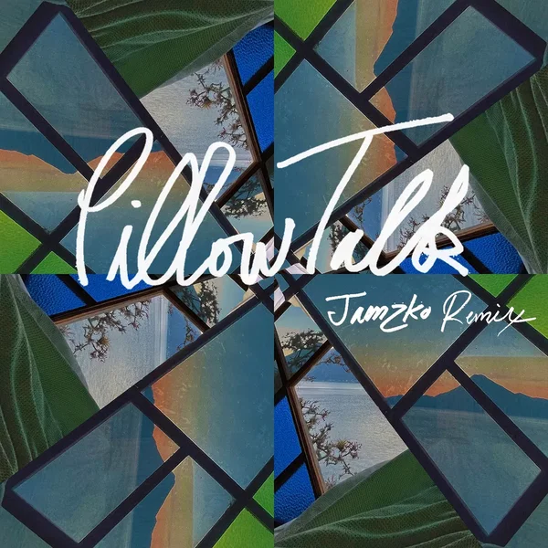 Pillow Talk (Jamzko remix)
