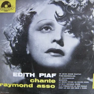 Édith Piaf chante Raymond Asso