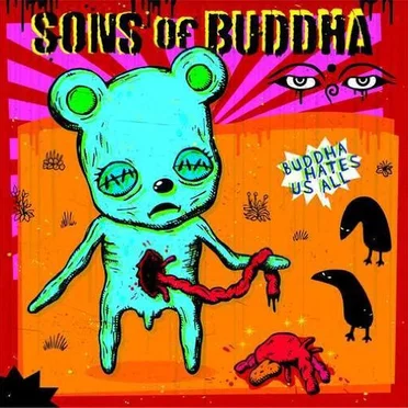 Buddha Hates Us All by Sons of Buddha - album cover