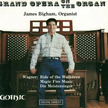 Grand Opera on the Organ