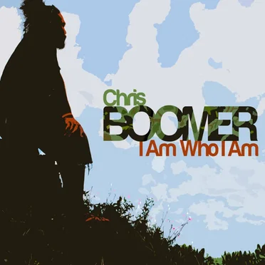 I Am Who I Am by Chris Boomer - album cover
