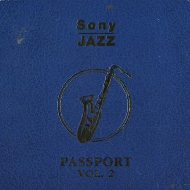 Sony Jazz Passport Vol. 2 by Various Artists - album cover