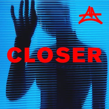 Closer